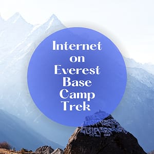 internet on Everest base camp trek