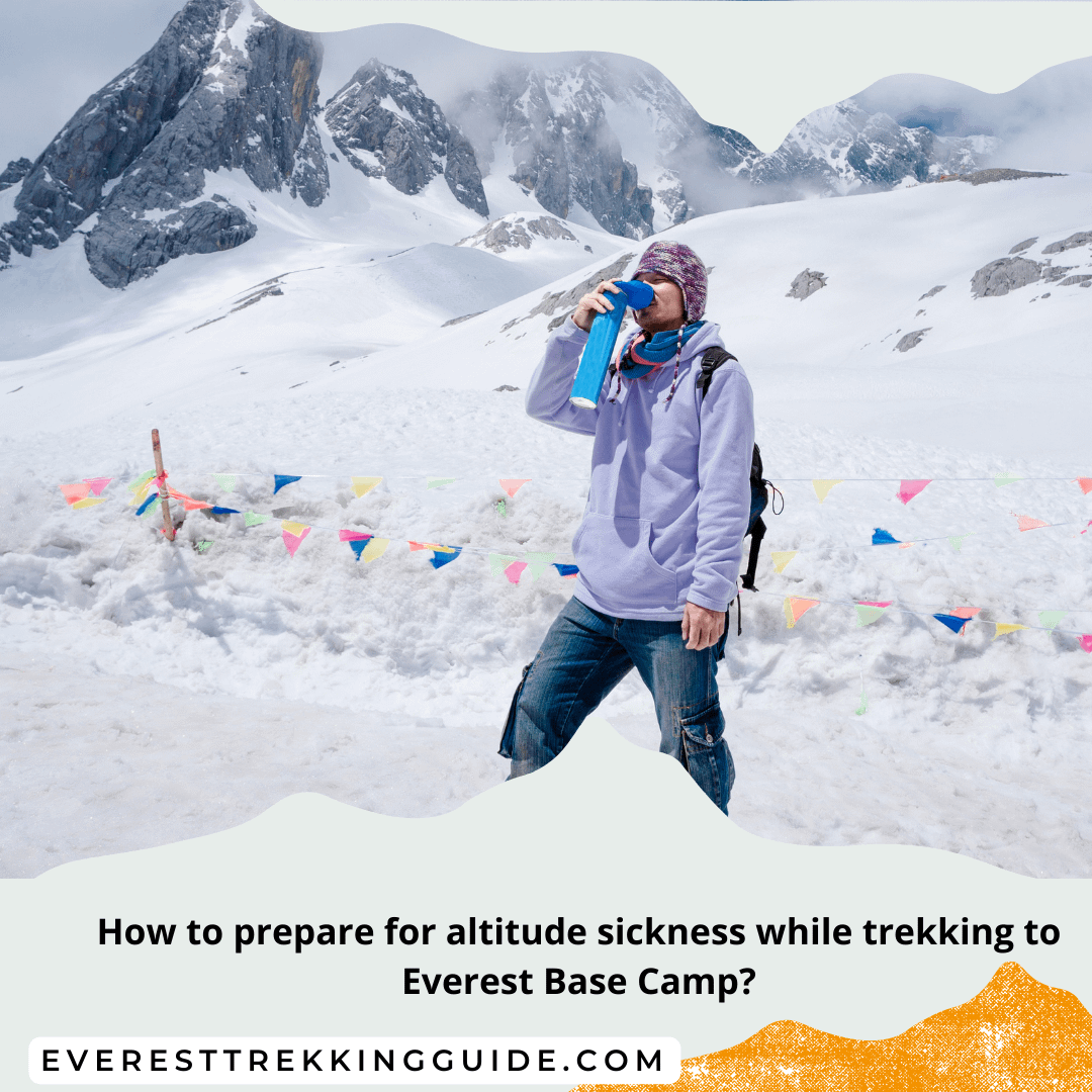 how-to-prepare-for-altitude-sickness-while-trekking-to-everest-base